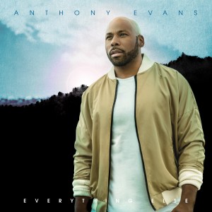 Anthony Evans Everything Else Album Cover